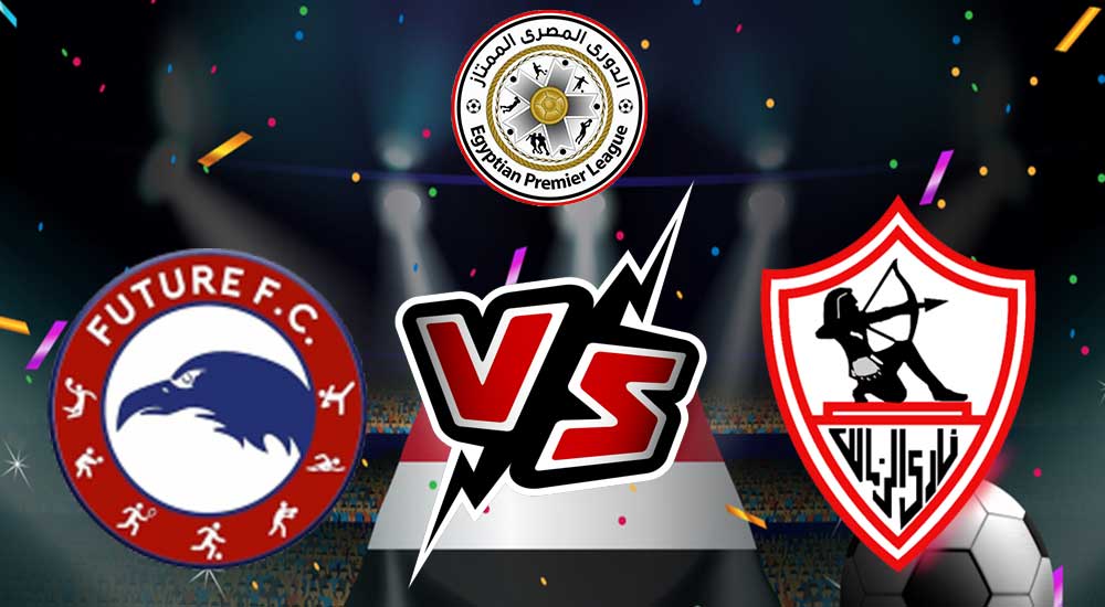 مشاهدة مباراة الزمالك و فيوتشر بث مباشر 28-07-2022 Future vs Zamalek