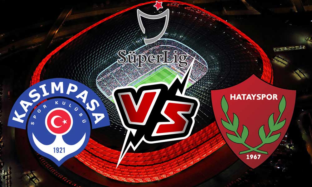  مشاهدة مباراة هاتاي سبور و قاسم باشا بث مباشر 28/08/2022 Kasımpaşa vs Hatayspor