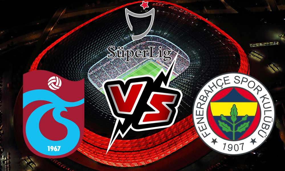 مشاهدة مباراة طرابزون سبور و فنربخشة بث مباشر 24/12/2022 Trabzonspor vs Fenerbahçe
